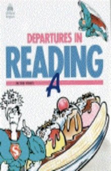 Departures in Reading: Level A