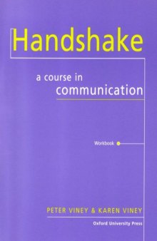 Handshake: Workbook: A Course in Communication