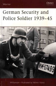 German Security and Police Soldier 1939-45