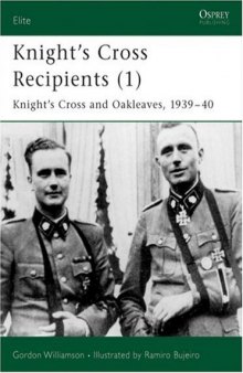Knight's Cross and Oak-Leaves Recipients 1939-40