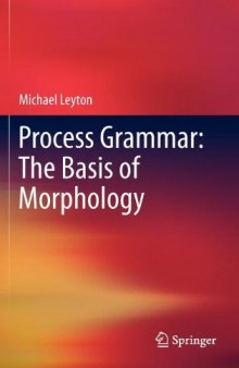 Process Grammar: The Basis of Morphology  