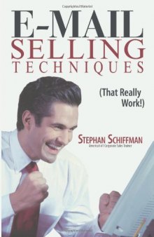 E-Mail Selling Techniques: That Really Work
