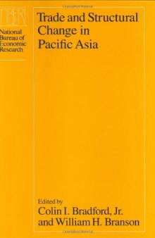 Trade and Structural Change in Pacific Asia (National Bureau of Economic Research Conference Report)