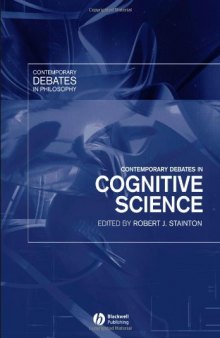 Contemporary Debates in Cognitive Science (Contemporary Debates in Philosophy)  