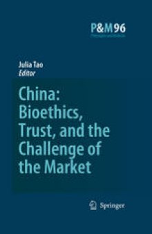 China: Bioethics, Trust, and The Challenge Of The Market