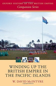Winding up the British Empire in the Pacific Islands