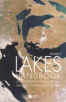 The Lakes Handbook, Volume II: Lake Restoration and Rehabilitation  