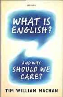 What is English? : and Why should we care?