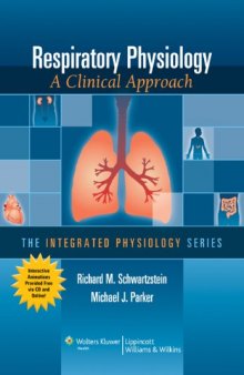 Respiratory Physiology: A Clinical Approach  