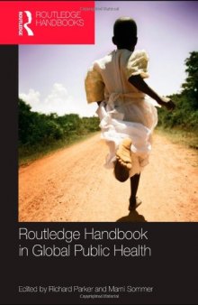 Routledge handbook of global public health