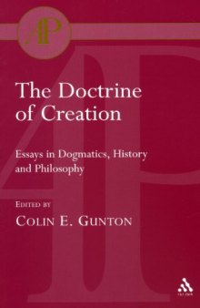 The Doctrine of Creation: Essays in Dogmatics, History and Philosophy (Academic Paperback)