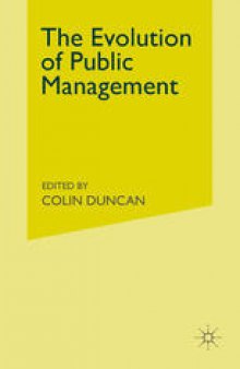 The Evolution of Public Management: Concepts and Techniques for the 1990s