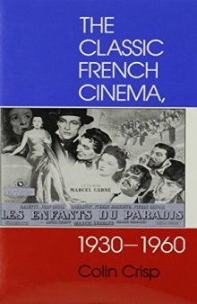 The Classic French Cinema, 1930-1960