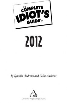 The Complete Idiot's Guide to 2012