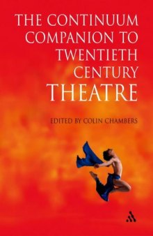 The Continuum Companion to Twentieth Century Theatre