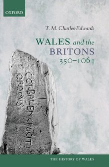 Wales and the Britons, 350-1064