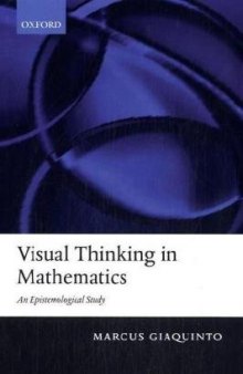 Visual Thinking in Mathematics: An Epistemological Study