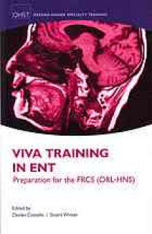 Viva training in ENT : preparation for the FRCS (ORL-HNS)
