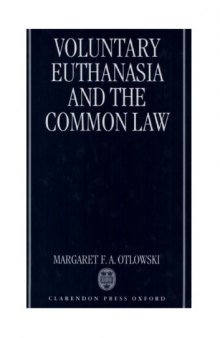Voluntary Euthanasia and the Common Law