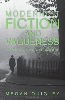 Modernist fiction and vagueness : philosophy, form, and language