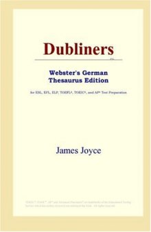 Dubliners (Webster's German Thesaurus Edition)
