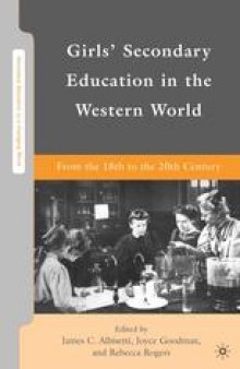 Girls’ Secondary Education in the Western World: From the 18th to the 20th Century