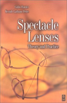Spectacle Lenses. Theory and Practice