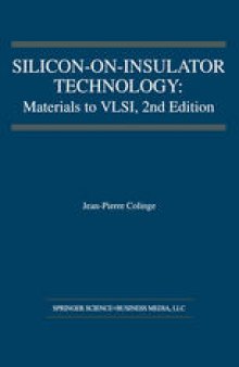 Silicon-on-Insulator Technology: Materials to VLSI