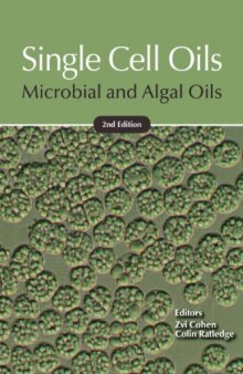 Single Cell Oils: Microbial and Algal Oils