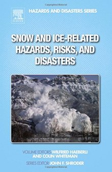 Snow and Ice-Related Hazards, Risks, and Disasters