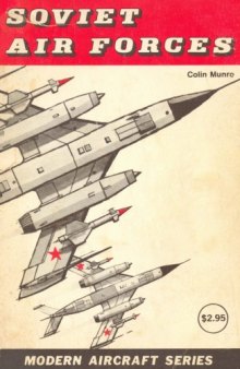 Soviet air forces;: Fighters and bombers (Modern aircraft series)  