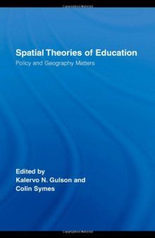 Spatial Theories of Education (Routledge Research in Education)