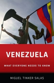 Venezuela: What Everyone Needs to Know®