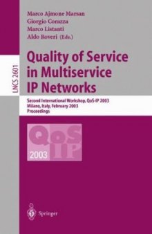 Quality of Service in Multiservice IP Networks: Second International Workshop, QoS-IP 2003 Milano, Italy, February 24–26, 2003 Proceedings