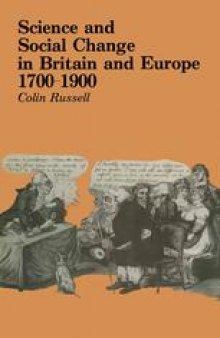 Science and Social Change in Britain and Europe 1700–1900
