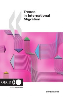 Trends in International Migration: Annual Report 2004