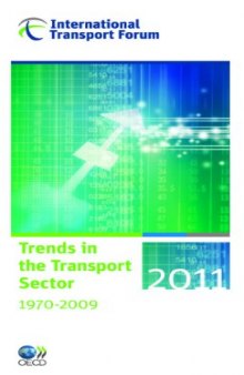 Trends in the Transport Sector 2011 (International Transport Forum) 