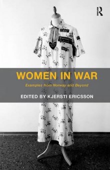 Women in War: Examples from Norway and Beyond