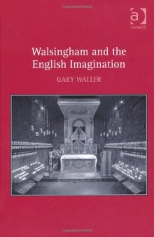Walsingham and the English Imagination  