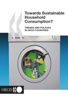 Towards Sustainable Household Consumption? Trends and Policies in OECD Countries