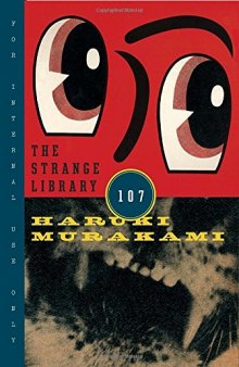 The strange library : 107