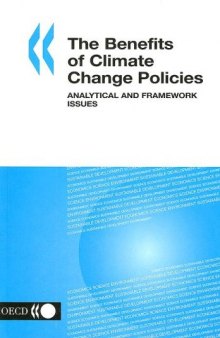 The benefits of climate change policies: analytical and framework issues