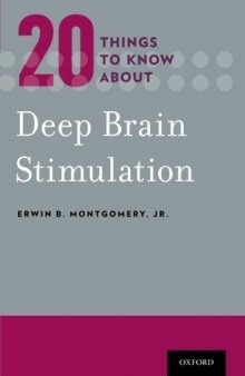 Twenty Things to Know about Deep Brain Stimulation