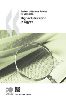 Reviews of National Policies for Education Reviews of National Policies for Education: Higher Education in Egypt 2010: Edition 2010