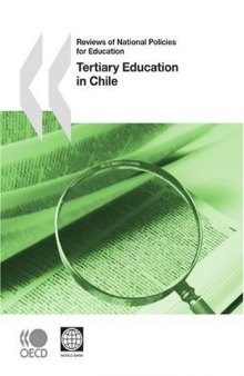 Reviews of National Policies for Education Reviews of National Policies for Education: Tertiary Education in Chile