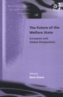 The Future of the Welfare State: European And Global Perspectives