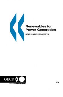 Renewables for Power Generation: Status and Prospects - 2003 Edition
