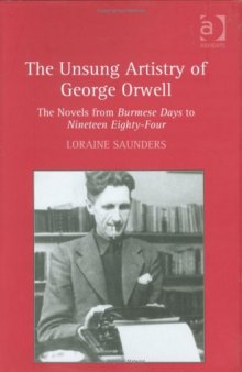 The Unsung Artistry of George Orwell