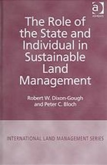 The role of the state and individual in sustainable land management