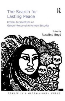 The Search for Lasting Peace: Critical Perspectives on Gender-Responsive Human Security